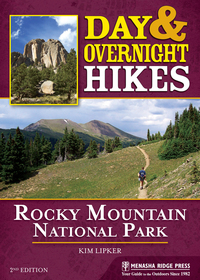 Omslagafbeelding: Day & Overnight Hikes: Rocky Mountain National Park 2nd edition 9781634040167