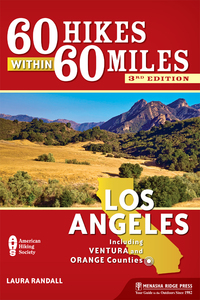 Immagine di copertina: 60 Hikes Within 60 Miles: Los Angeles 3rd edition 9781634040365