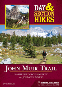 Omslagafbeelding: Day & Section Hikes: John Muir Trail 2nd edition 9781634040808