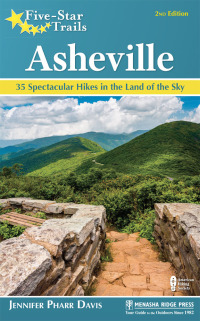 صورة الغلاف: Five-Star Trails: Asheville 2nd edition 9781634040969