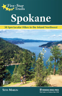 صورة الغلاف: Five-Star Trails: Spokane 9781634041348