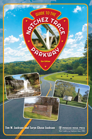 Cover image: Guide to the Natchez Trace Parkway 3rd edition 9781634042819