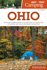 صورة الغلاف: Best Tent Camping: Ohio 2nd edition 9781634042895