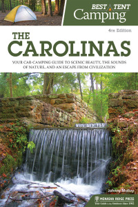 Titelbild: Best Tent Camping: The Carolinas 4th edition 9781634041515