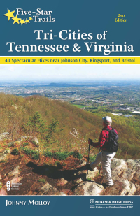 Cover image: Five-Star Trails: Tri-Cities of Tennessee & Virginia 2nd edition 9781634043427