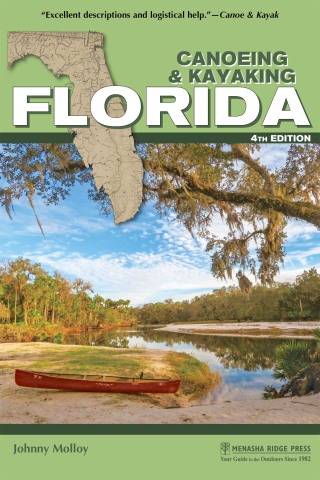 صورة الغلاف: Canoeing & Kayaking Florida 4th edition 9781634043625