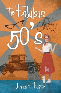 Cover image: The Fabulous Fifties (50's) 9781634172073