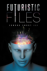 Cover image: Futuristic Files 9781634174770