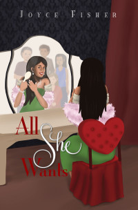 Cover image: All She Wants 9781634177252