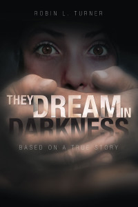 Cover image: They Dream In Darkness 9781634179621