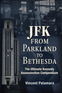 Cover image: JFK: From Parkland to Bethesda 9781634240277