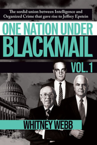 Cover image: One Nation Under Blackmail - Vol. 1 9781634243018