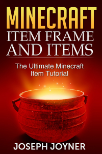 Titelbild: Minecraft Item Frame and Items