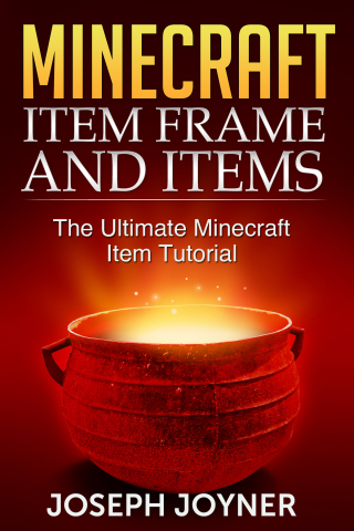 表紙画像: Minecraft Item Frame and Items