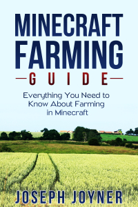 Cover image: Minecraft Farming Guide
