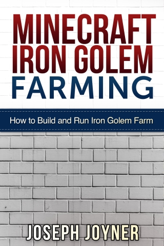 Cover image: Minecraft Iron Golem Farming