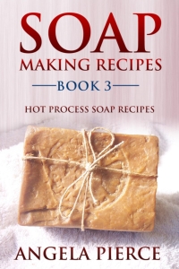 表紙画像: Soap Making Recipes Book 3