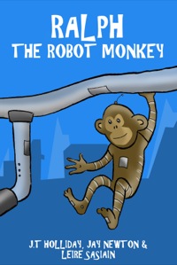 صورة الغلاف: Ralph the Robot Monkey