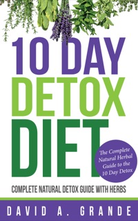 Titelbild: 10 Day Detox Diet: Complete Natural Detox Guide with Herbs