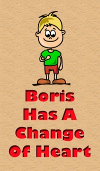Omslagafbeelding: Boris Has a Change Of Heart 9781634286831