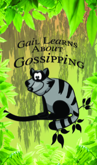 صورة الغلاف: Gail Learns About Gossipping 9781634287319
