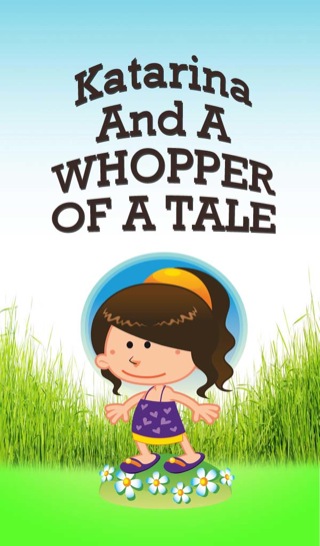 Cover image: Katarina and a Whopper of a Tale 9781634287791