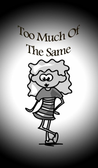صورة الغلاف: Too Much Of The Same 9781634288033