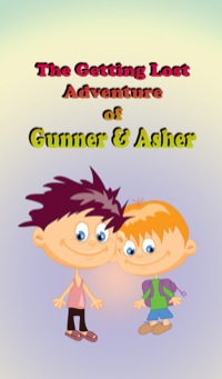 Omslagafbeelding: The Getting Lost Adventure of Hunter and Ashton 9781634288170