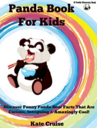 Imagen de portada: Panda Books For Kids: Discover Funny Panda Bear Stories