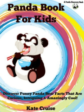 صورة الغلاف: Panda Books For Kids: Discover Funny Panda Bear Stories