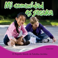 Cover image: Mi comunidad es segura 9781634301619