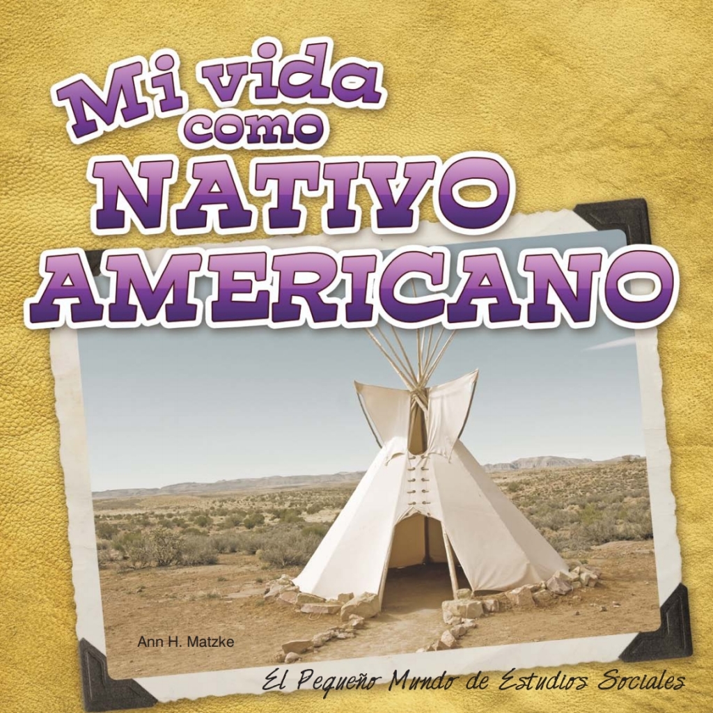 Mi vida como nativo americano (eBook)