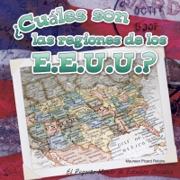 Imagen de portada: ¿Cuáles son las regiones de los E.E.U.U.? 9781634301701