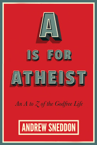 Cover image: A Is for Atheist 1st edition 9781634310697