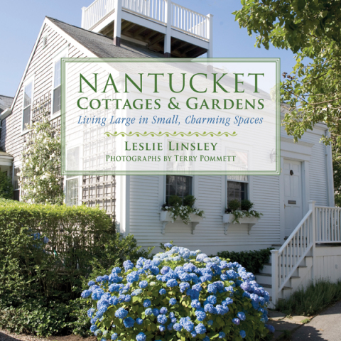 Nantucket Cottages and Gardens: Charming Spaces on the Faraway Isle - FULL INSTANT DOWNLOAD | PDF DOCX EPUB