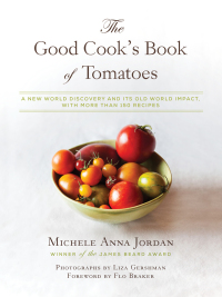 Cover image: The Good Cook's Book of Tomatoes 9781632206985