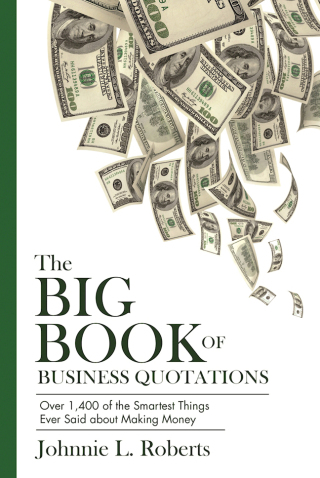 Cover image: The Big Book of Business Quotations 9781632205919