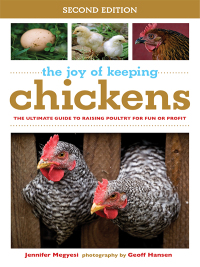 Cover image: The Joy of Keeping Chickens 2nd edition 9781602393134