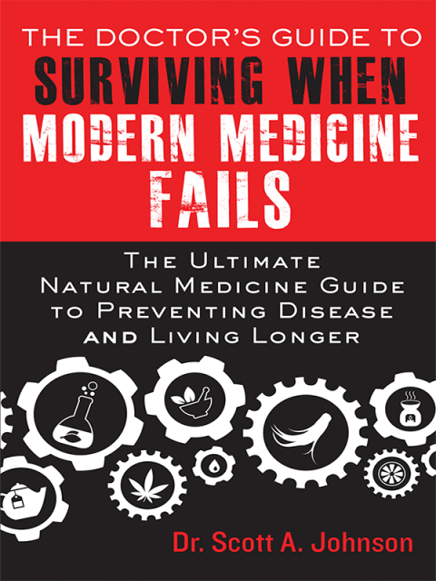 The Doctor's Guide to Surviving When Modern Medicine Fails: The Ultimate Natural Medicine Guide to Preventing Disease and Living Longer - FULL INSTANT DOWNLOAD | PDF DOCX EPUB