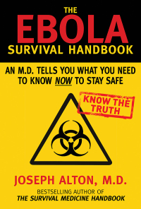 Cover image: The Ebola Survival Handbook 9781634501187