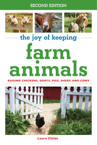 Cover image: The Joy of Keeping Farm Animals 2nd edition 9781602397453