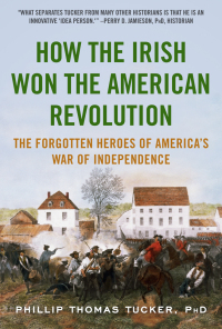 Cover image: How the Irish Won the American Revolution 9781634503815