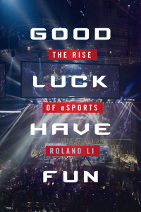 Cover image: Good Luck Have Fun 9781510725904