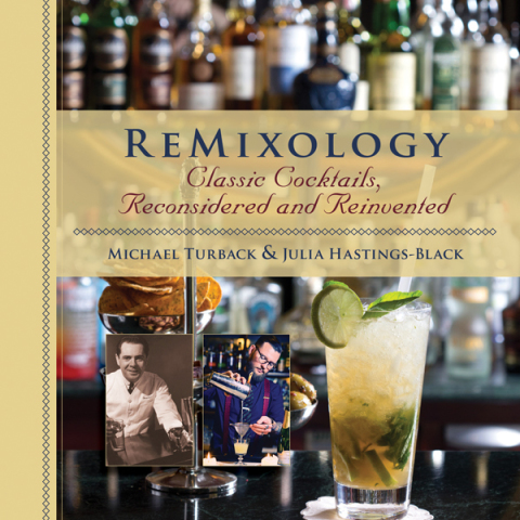 ReMixology: Classic Cocktails, Reconsidered and Reinvented - FULL INSTANT DOWNLOAD | PDF DOCX EPUB