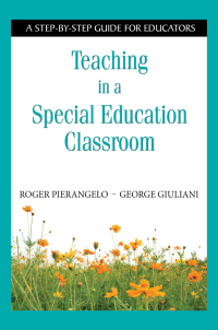 Cover image: Teaching in a Special Education Classroom 9781634507189