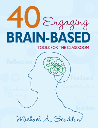 Cover image: 40 Engaging Brain-Based Tools for the Classroom 9781634507721