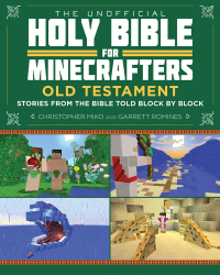 Cover image: The Unofficial Holy Bible for Minecrafters: Old Testament 9781510702257