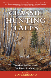 Cover image: Classic Hunting Tales 9781634502993