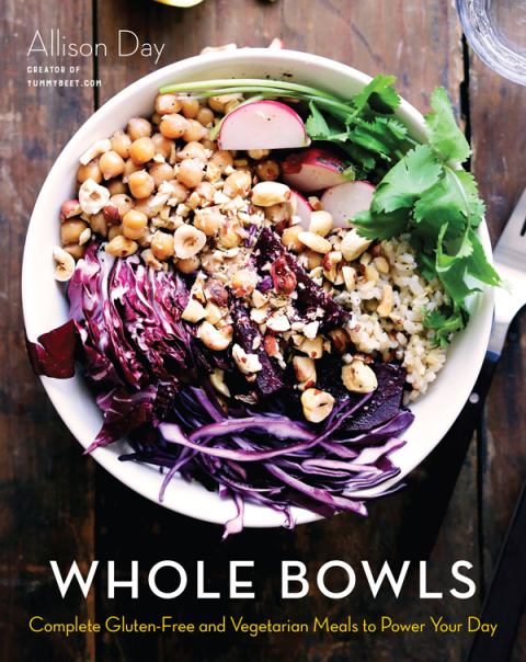 Whole Bowls: Complete Gluten-Free and Vegetarian Meals to Power Your Day - FULL INSTANT DOWNLOAD | PDF DOCX EPUB