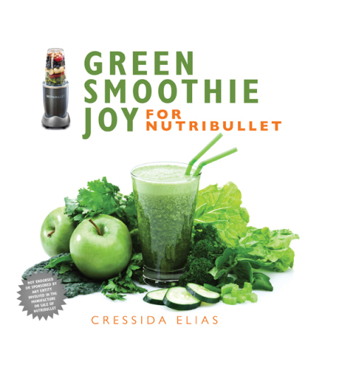 Green Smoothie Joy for Nutribullet - FULL INSTANT DOWNLOAD | PDF DOCX EPUB